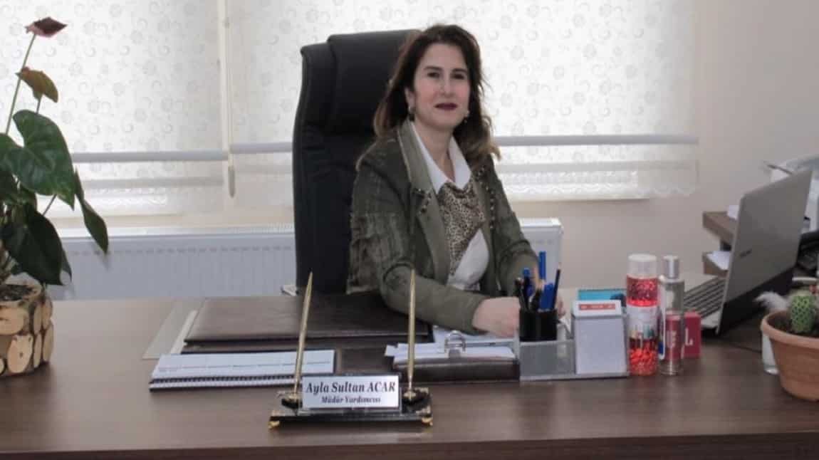 Ayla Sultan ACAR - Koordinatör Müd. Yrd