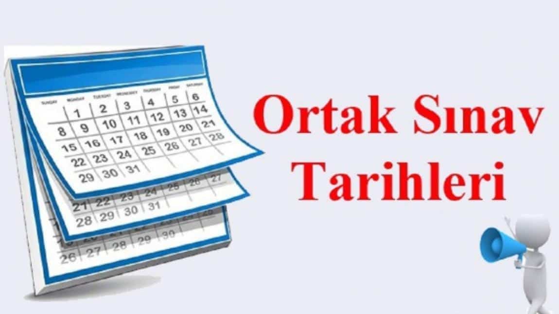 2. Dönem 1. Ortak Sınav Takvimi