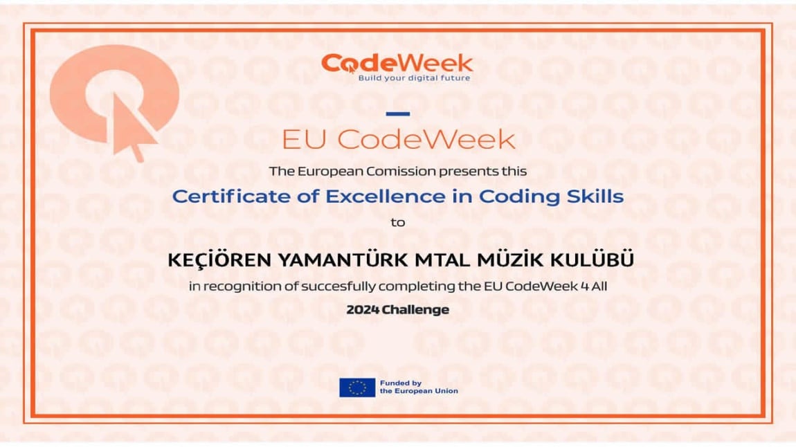 Müzik Kulübü CodeWeek'te Mükemmeliyet Sertifikası Aldı