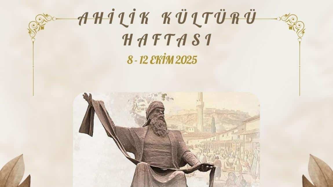 Meslek Tanıtım Kulübü Ahilik Kültürü Haftası Etkinliği